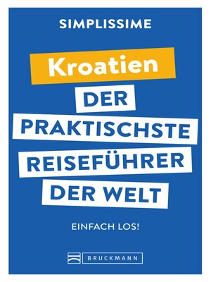 cover image of der praktischste Reiseführer der Welt Kroatien